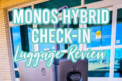 Monos Checkin Luggage Review