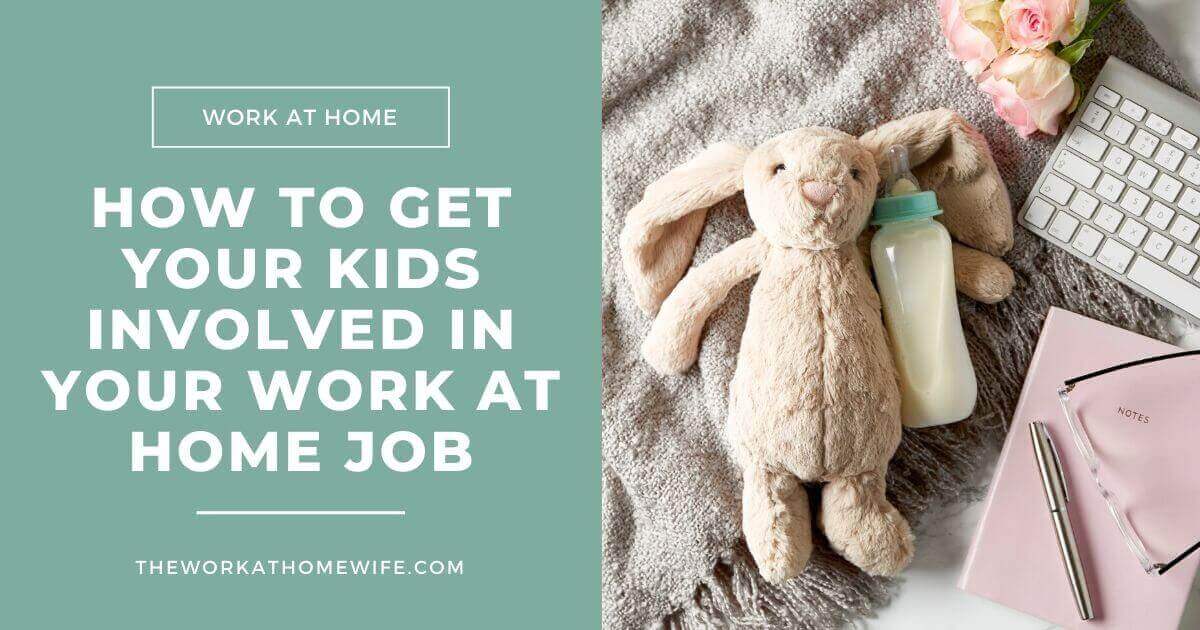 How to Work With Kids at Home