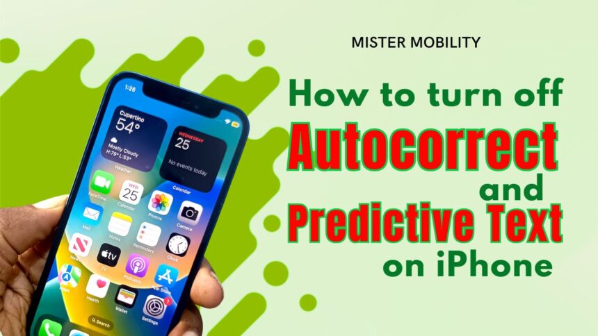 How to turn off autocorrect on iphone