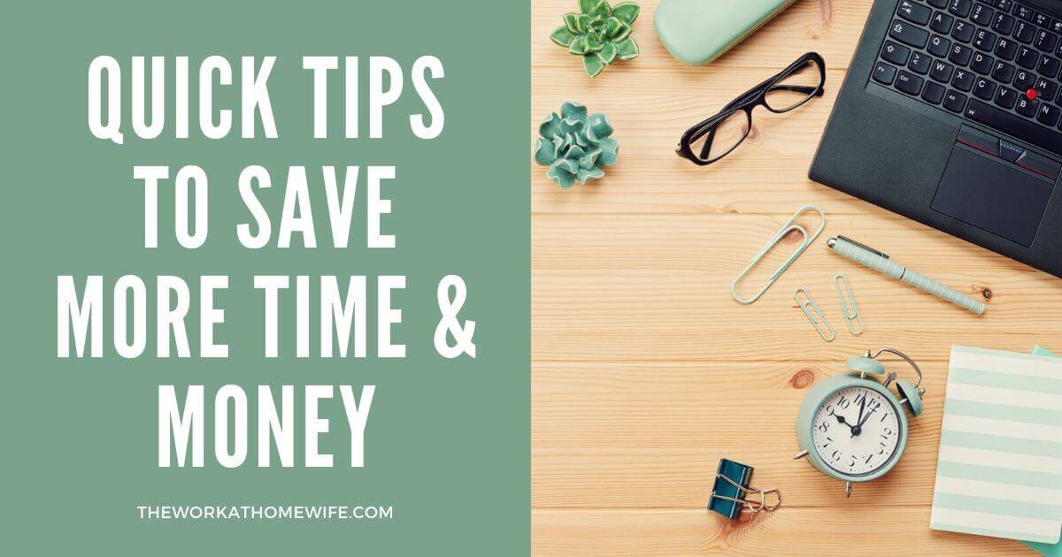 Save Time and Money