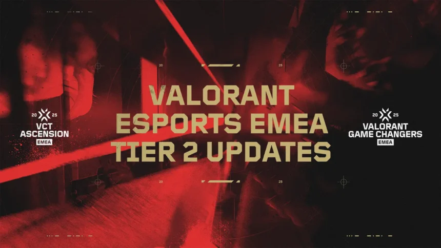 VALORANT Esports EMEA Ascension and Game Changers Stage 3 Finals set for Berlin and Istanbul.webp