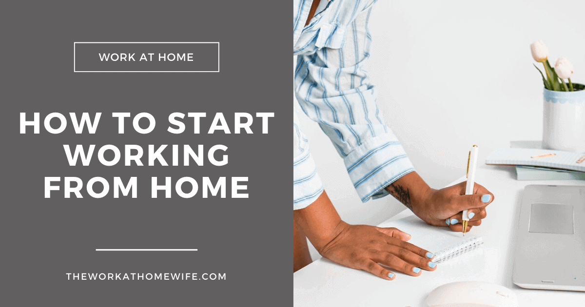 How to Start a Work at Home Job