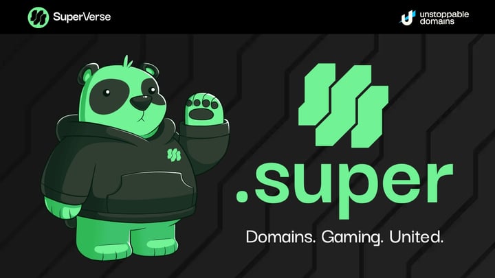 Unstoppable Domains and SuperVerse Launch .super a Dedicated Web3 Domain for the Gaming Ecosystem.jp