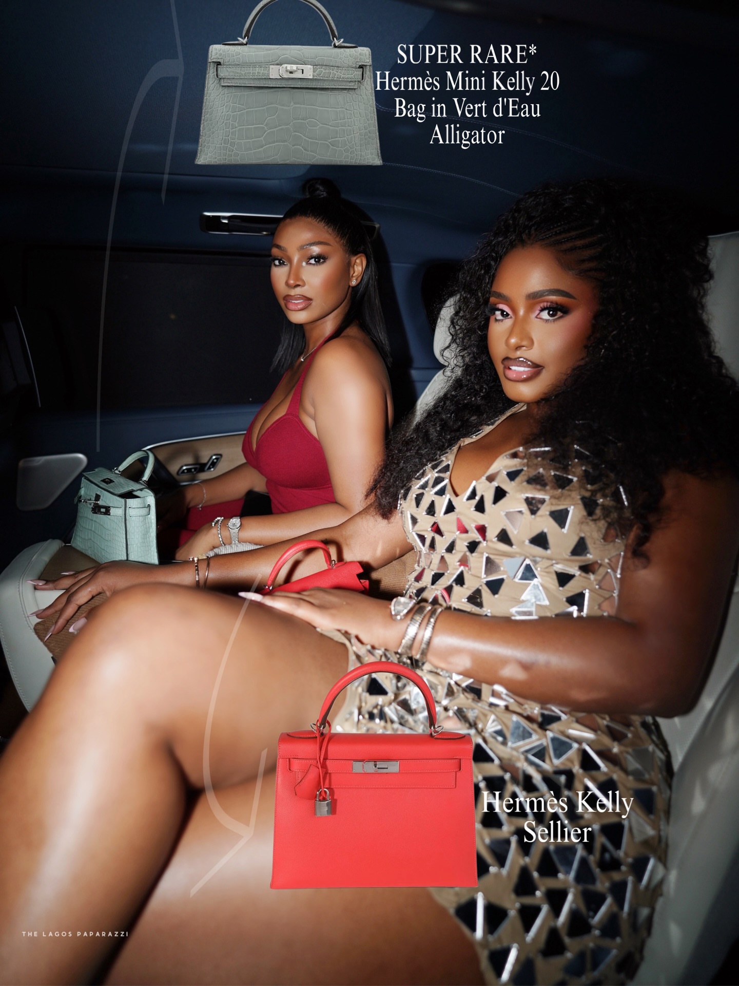 The Lagos Paparazzi Flash Ama Reginald and Sophia Egbueje in Hermes Kelly Bags Bvlgari Jewelry and L