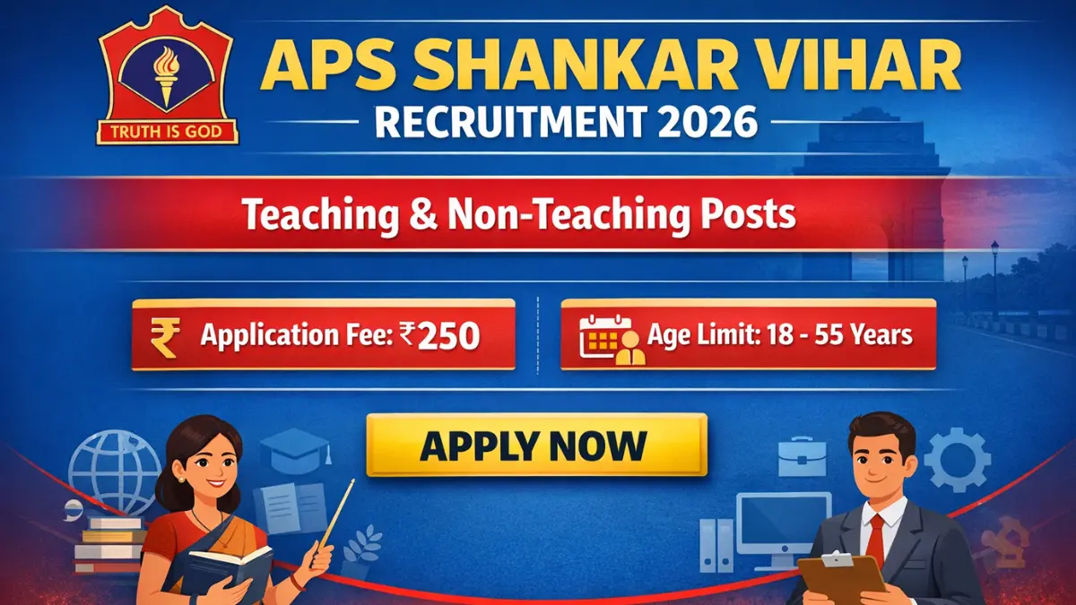 APS Shankar Vihar Recruitment 2026.webp