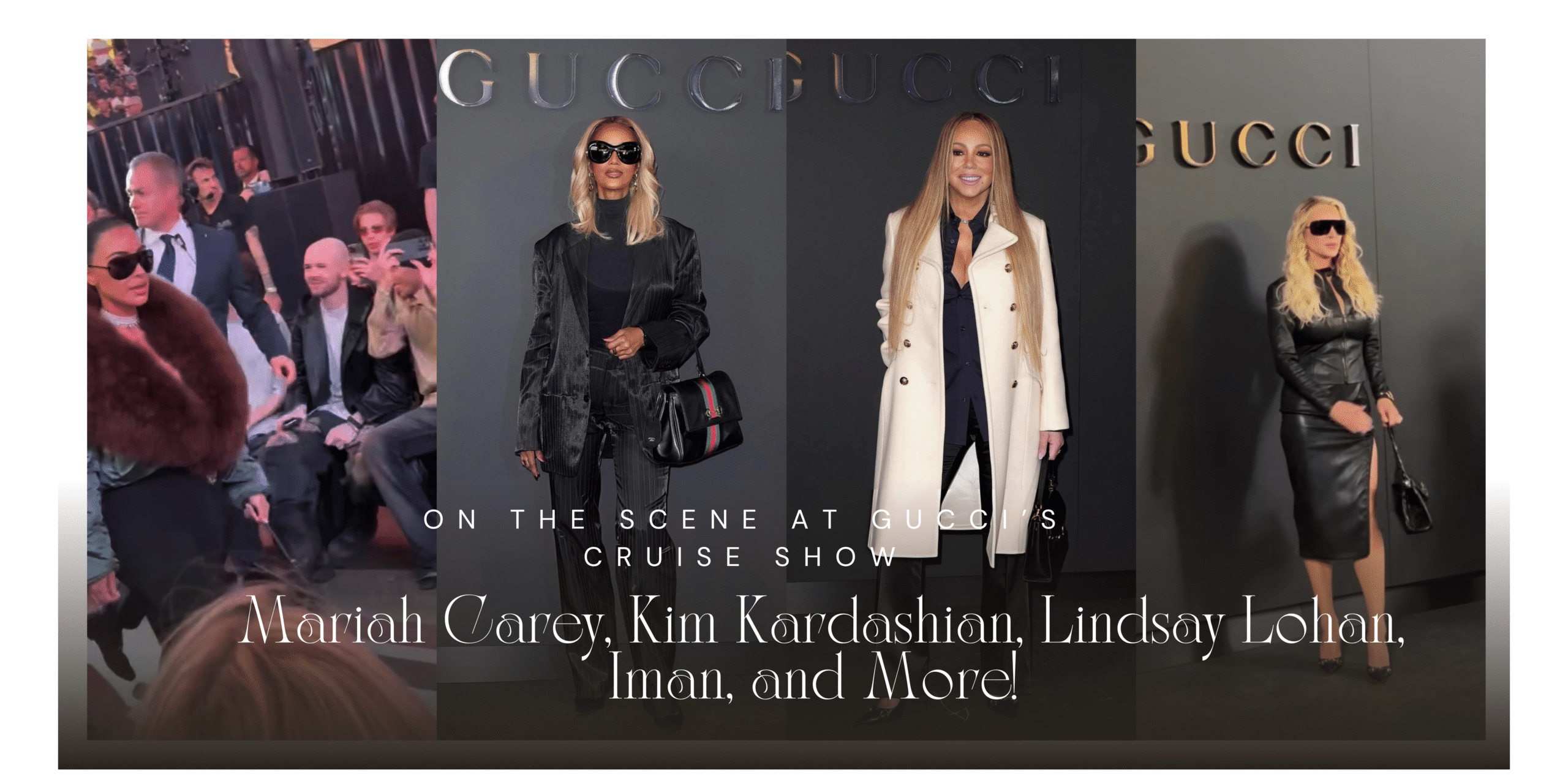 9 On the Scene at Guccis Cruise Show kim kardsashian lindsay lohan mariah carey scaled