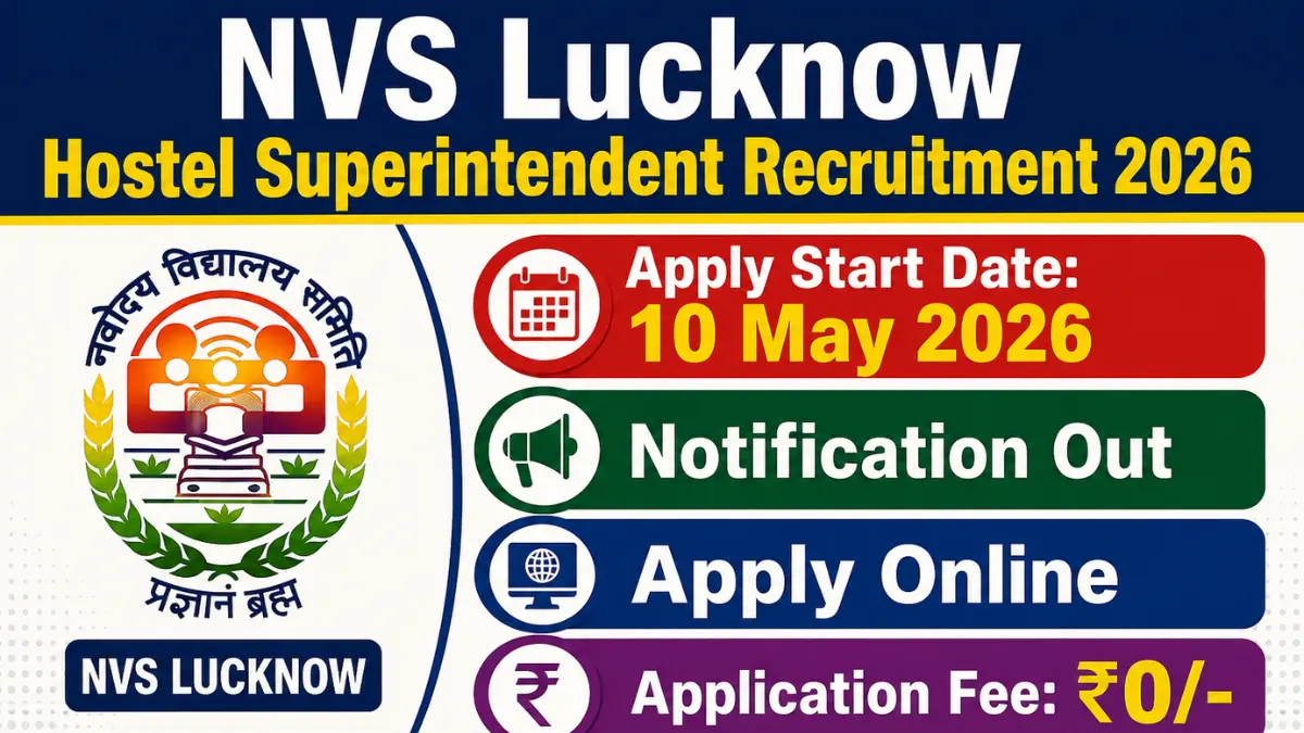 NVS Lucknow Hostel Superintendent Recruitment 2026.webp