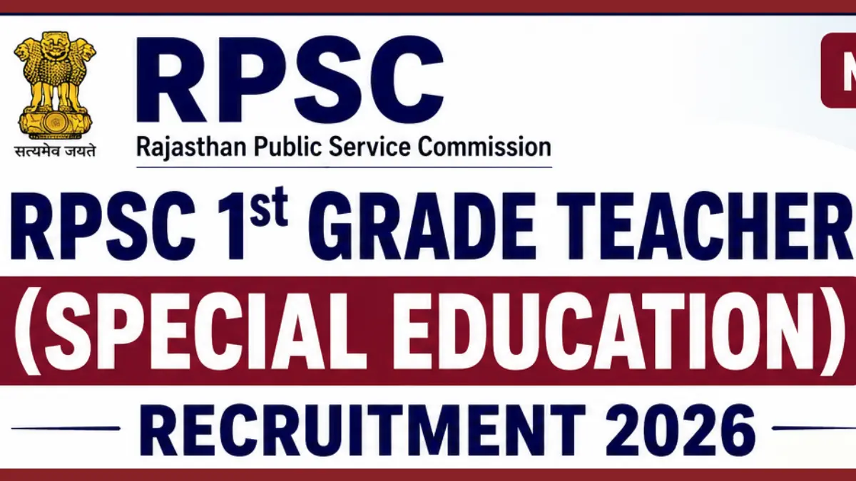 RPSC 1st Grade Teacher Special Education Recruitment 2026.webp